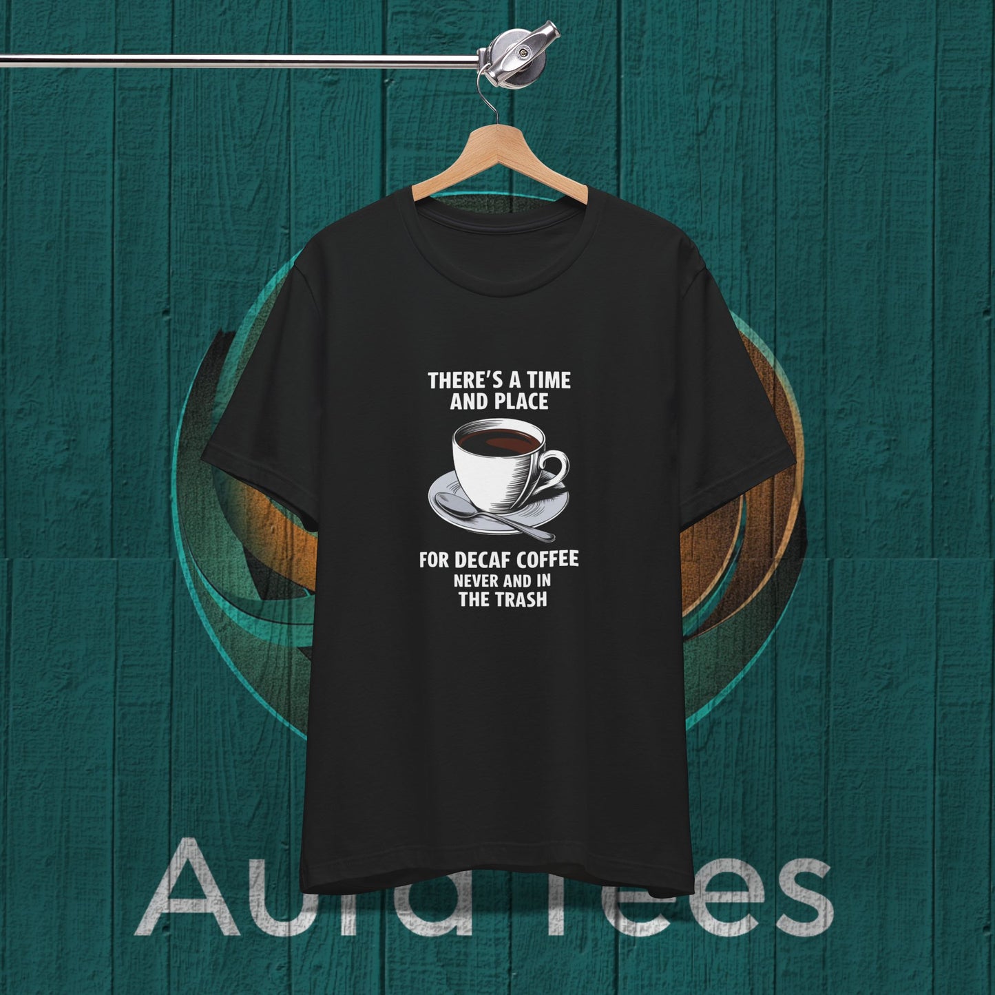 funny decaf coffee tee