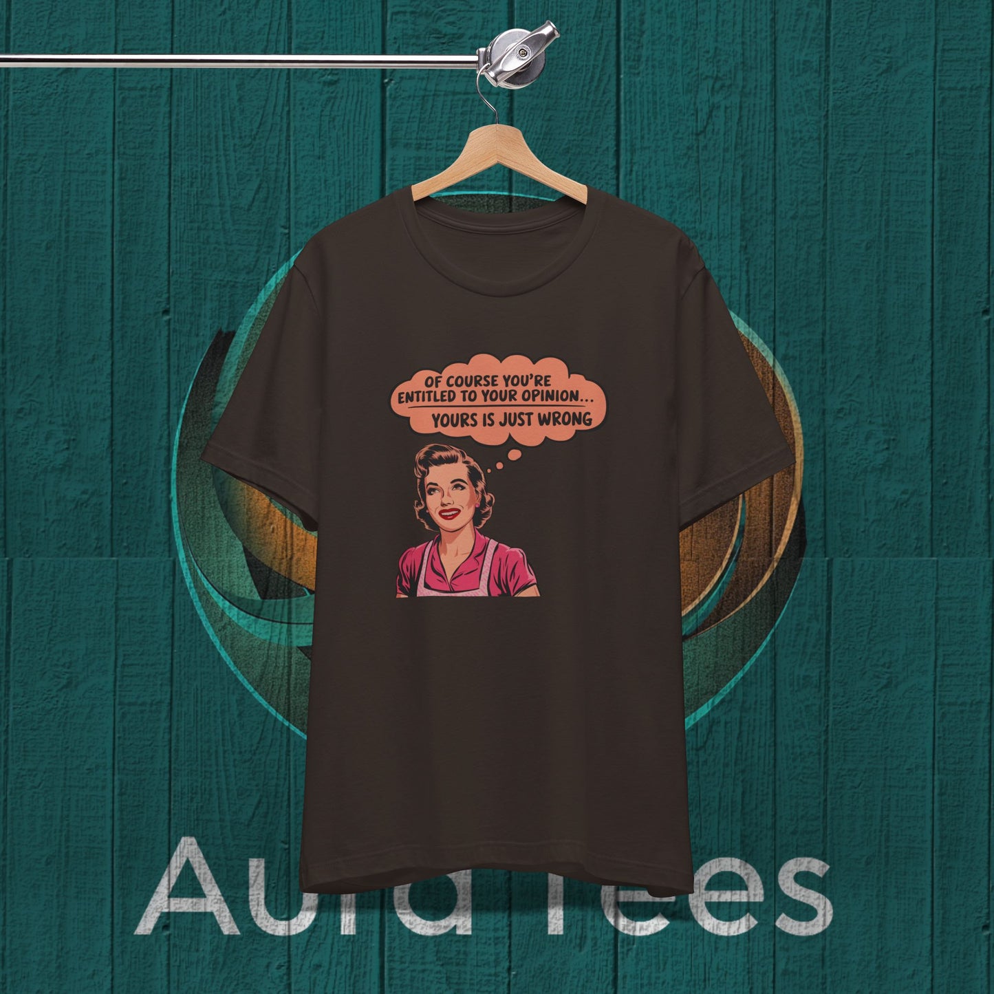 snarky retro housewife opinion tee