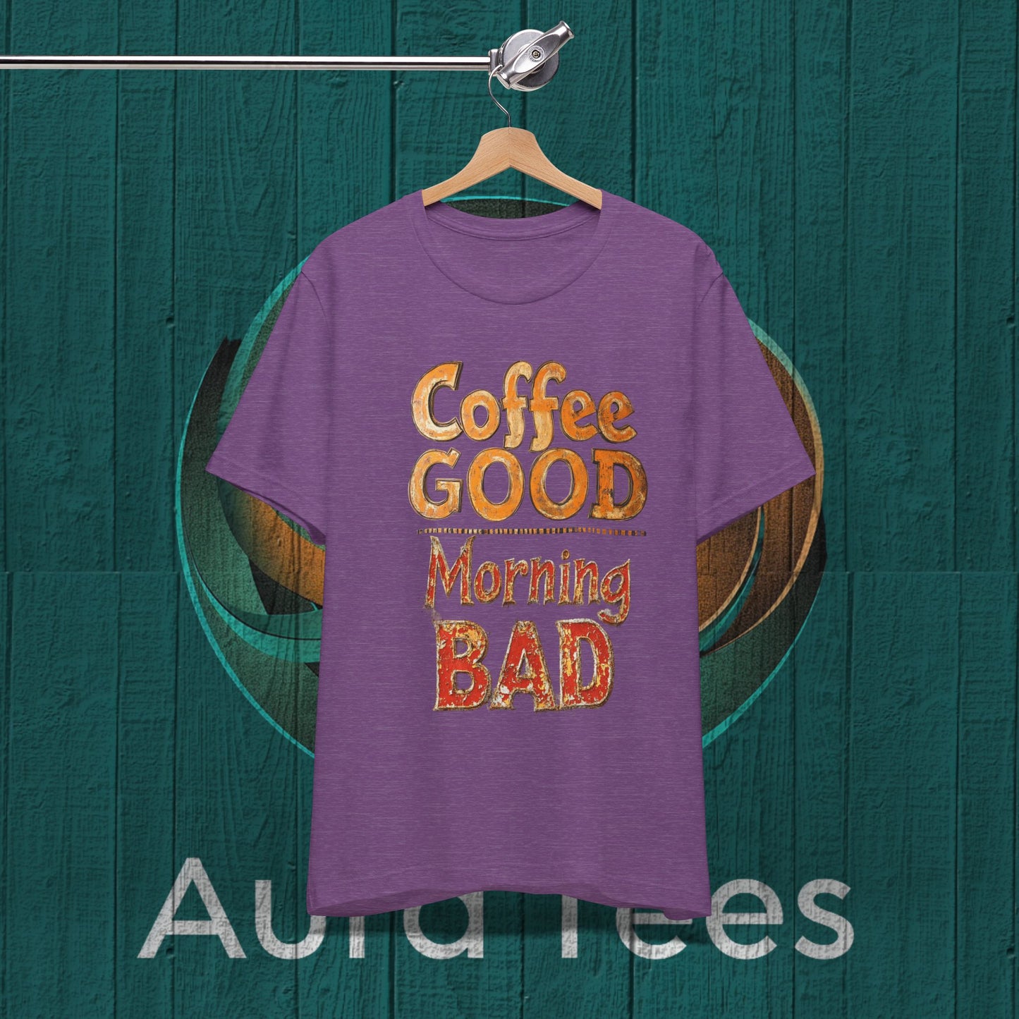Coffee GOOD Morning BAD tee