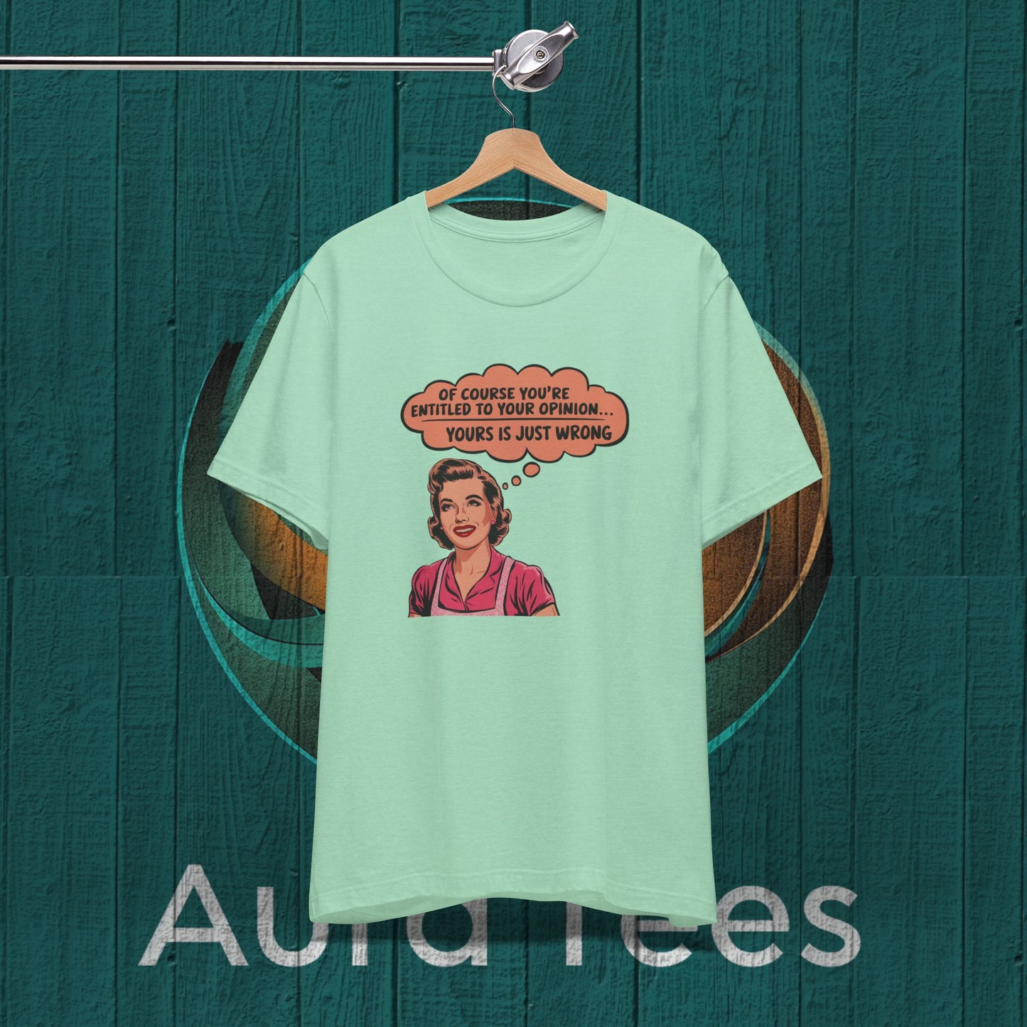snarky retro housewife opinion tee