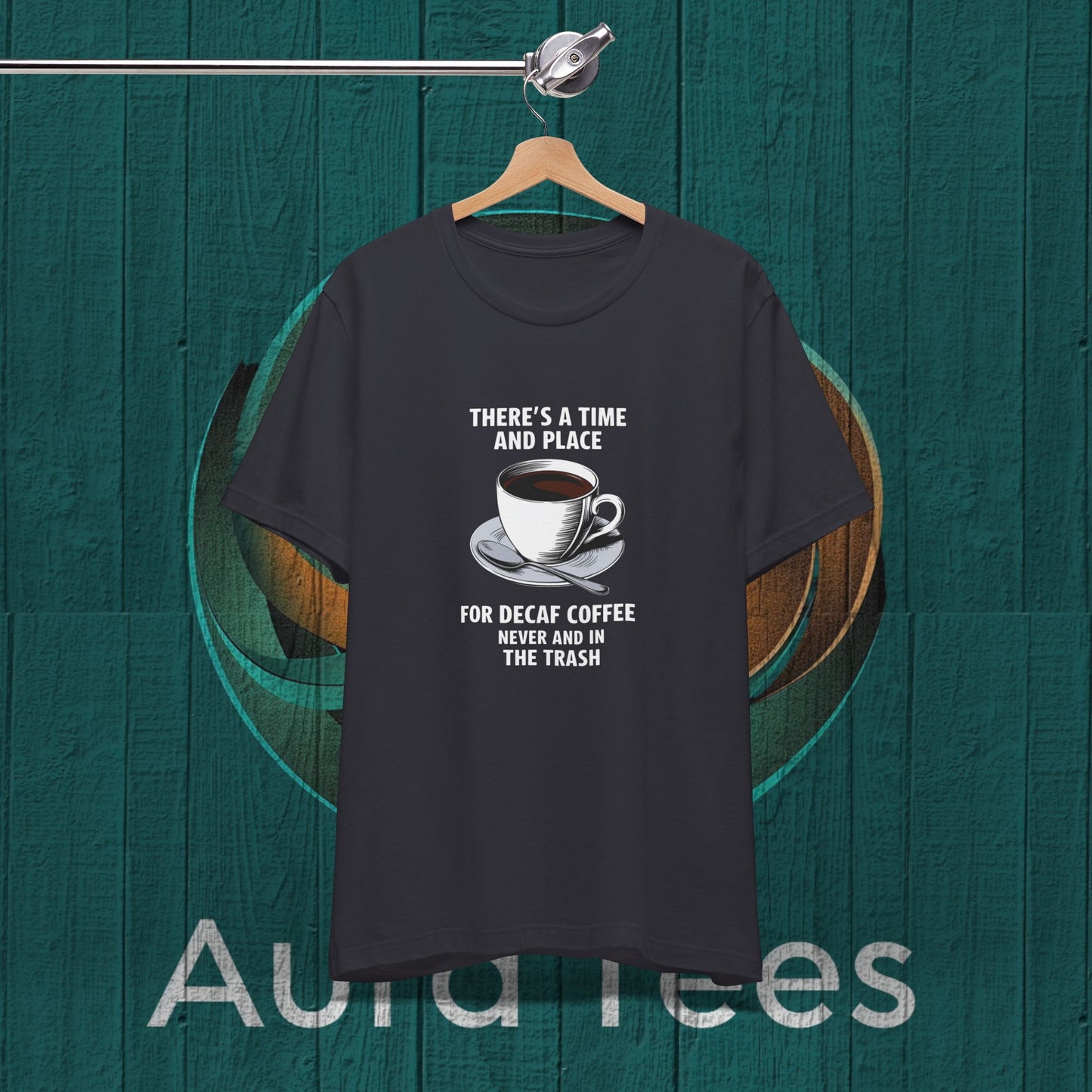 funny decaf coffee tee