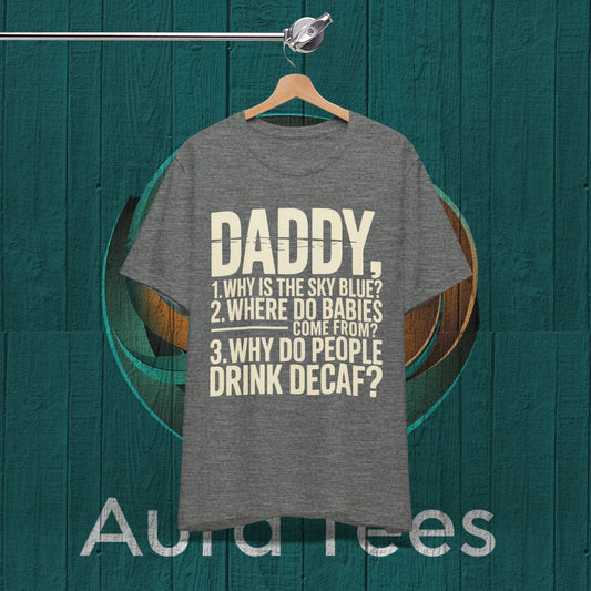 coffee decaf question tee