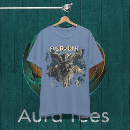 Fus Ro Dah tee