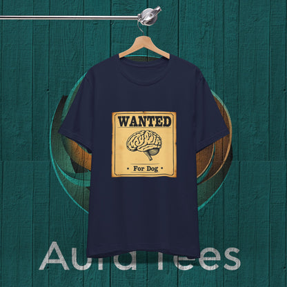 Dog brain wanted poster tee