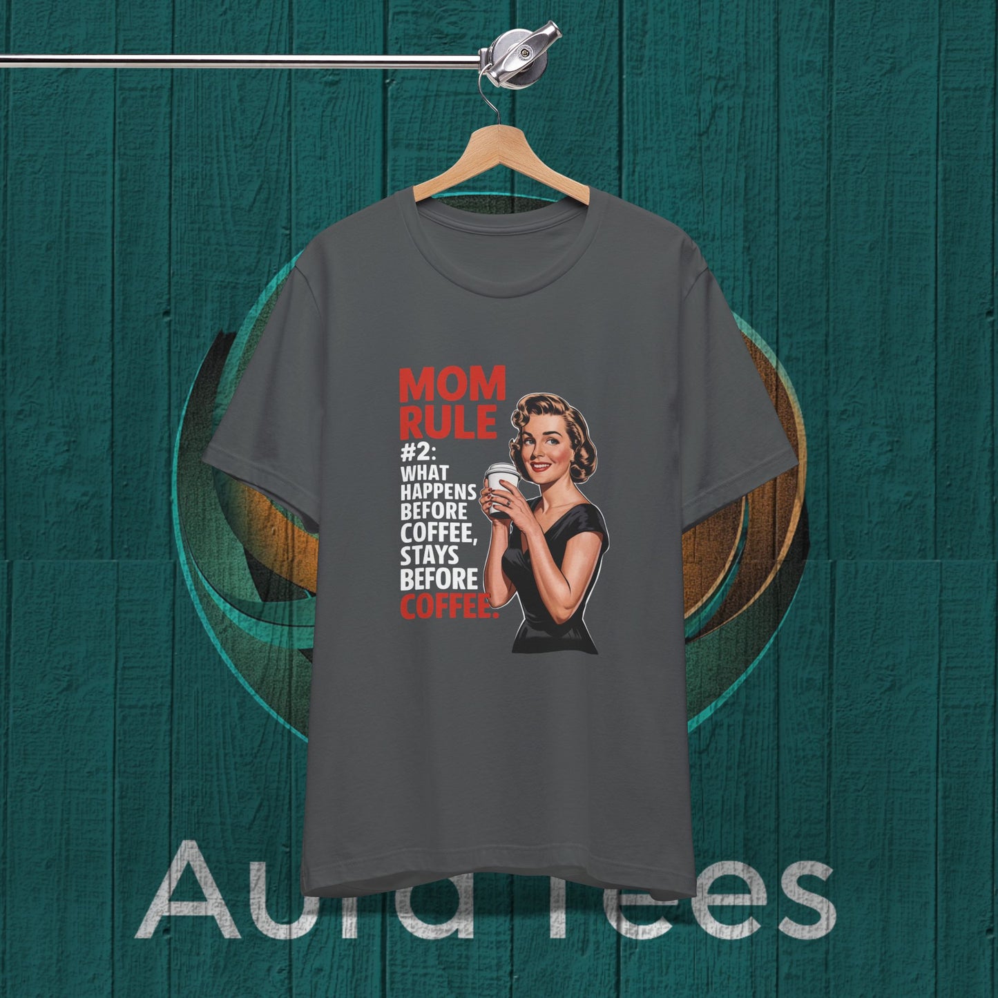 mom rule coffee tee