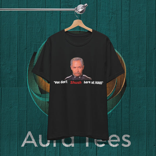 KAOS shush tee