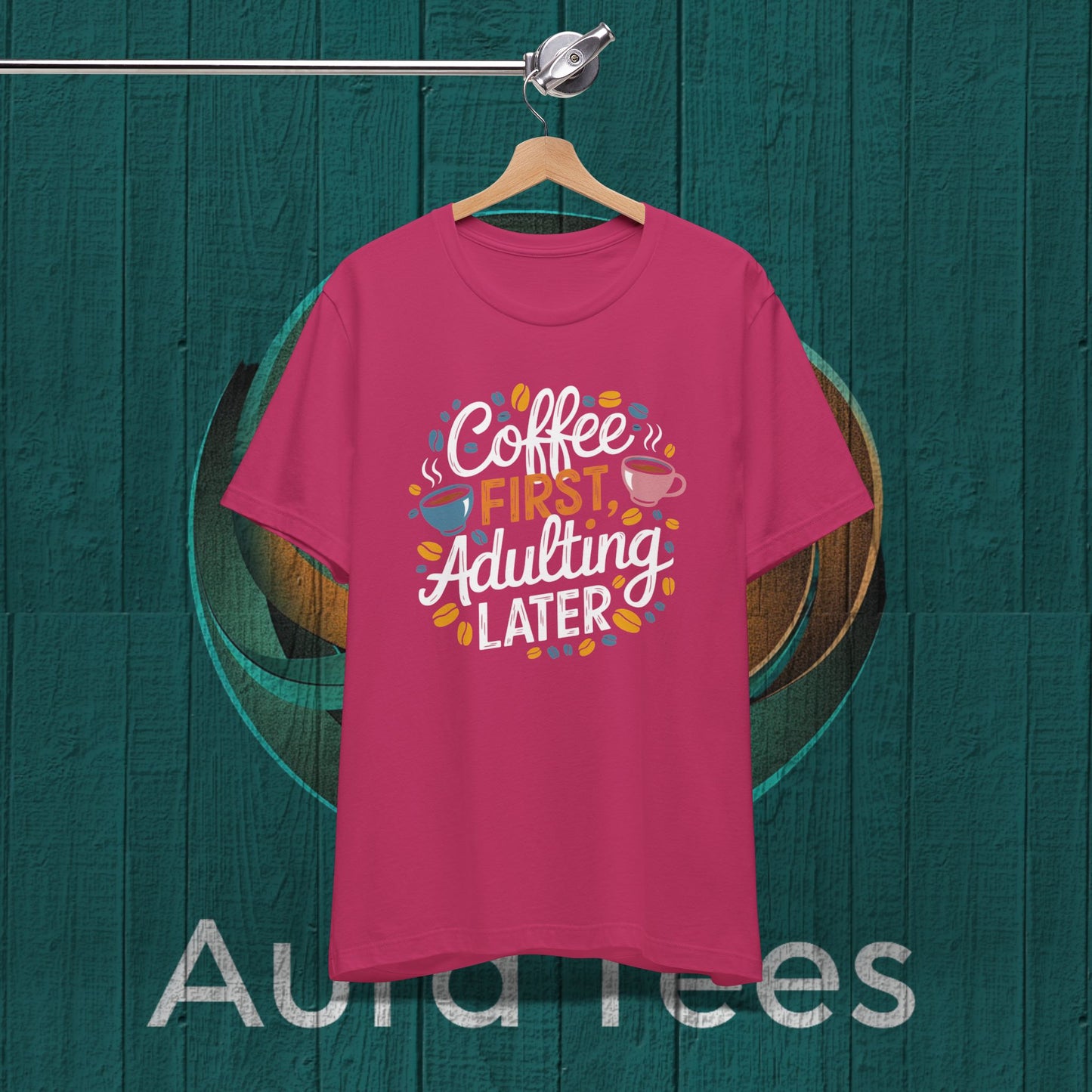 Coffe first adulting later tee