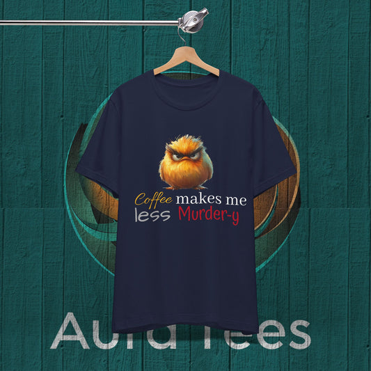 coffee murdery angry bird tee