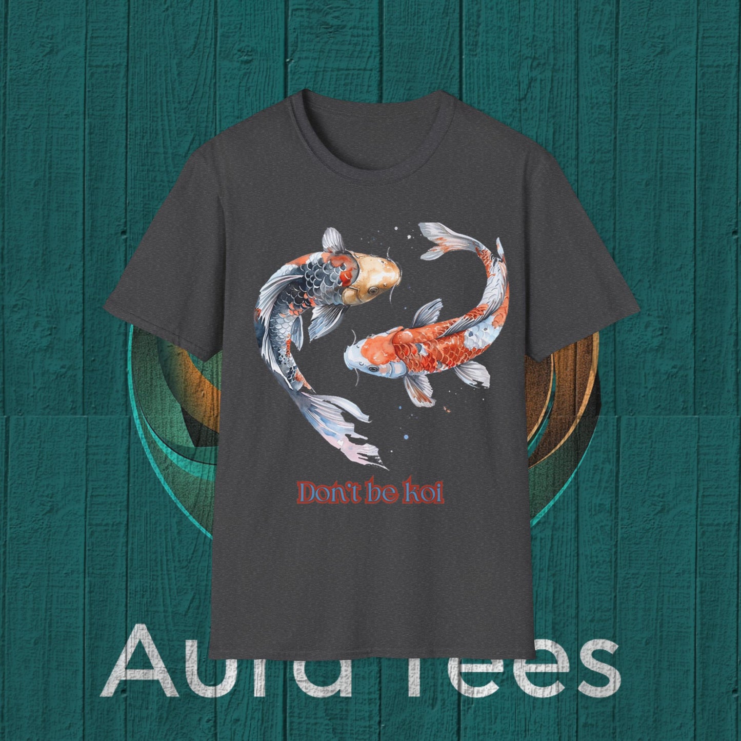 don't be koi tee
