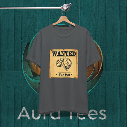 Dog brain wanted poster tee